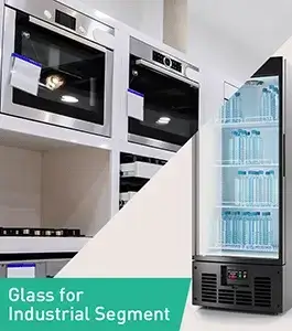 Glass for Industrial Segment